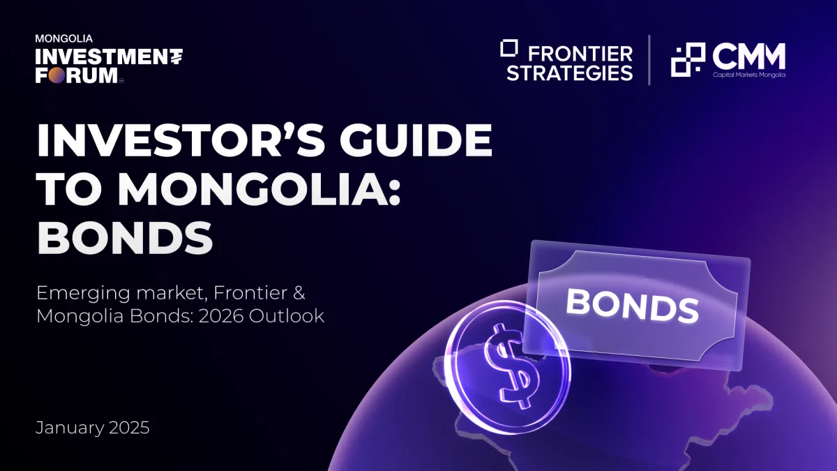 Emerging Market, Frontier & Mongolia Bonds: 2026 Outlook